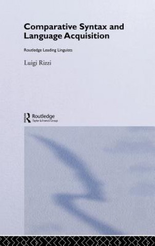 Книга Comparative Syntax and Language Acquisition Luigi Rizzi