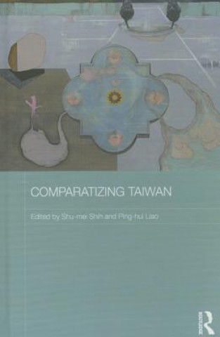 Kniha Comparatizing Taiwan 