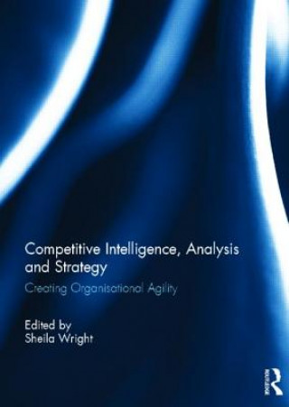 Książka Competitive Intelligence, Analysis and Strategy 