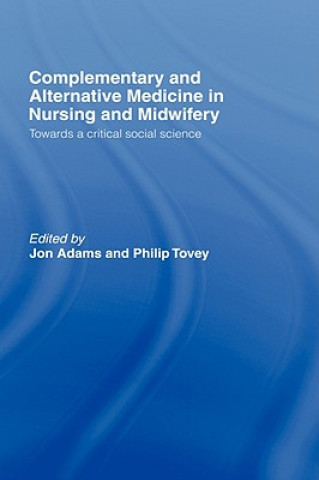 Livre Complementary and Alternative Medicine in Nursing and Midwifery 