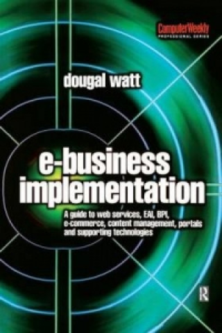 Knjiga E-business Implementation: Dougal Watt