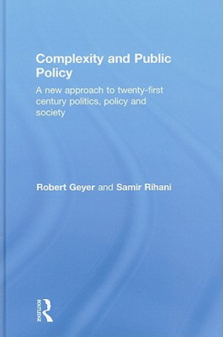 Könyv Complexity and Public Policy Samir Rihani