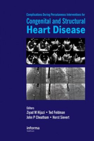 Carte Complications During Percutaneous Interventions for Congenital and Structural Heart Disease Ziyad M. Hijazi