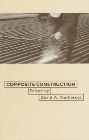 Livre Composite Construction David Nethercot