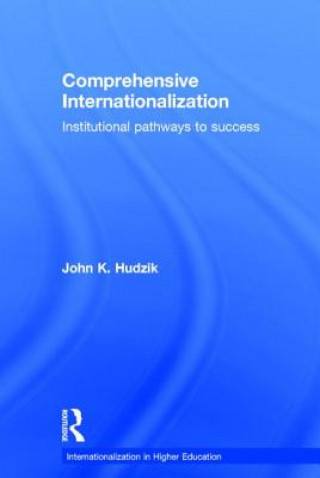 Carte Comprehensive Internationalization Dr. John Hudzik
