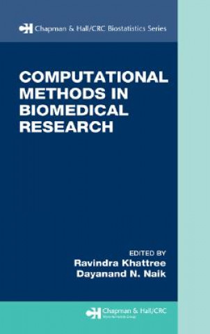 Kniha Computational Methods in Biomedical Research Ravindra Khattree