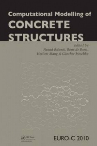 Carte Computational Modelling of Concrete Structures Nenad Bicanic