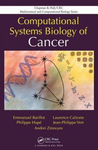 Carte Computational Systems Biology of Cancer Andrei Zinovyev