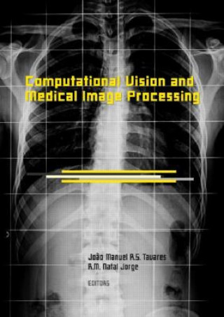 Buch Computational Vision and Medical Image Processing Joao Manuel R. S. Tavares