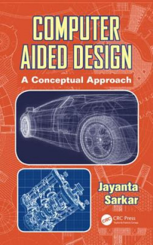 Könyv Computer Aided Design Jayanta Sarkar