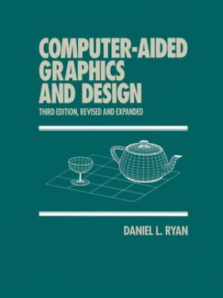 Carte Computer-Aided Graphics and Design Daniel L. Ryan