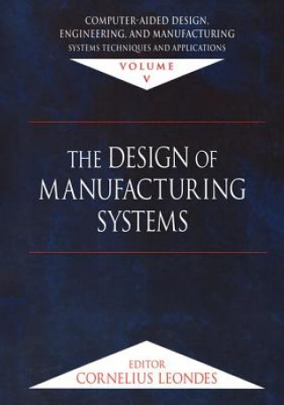 Libro Computer-Aided Design, Engineering, and Manufacturing Cornelius T. Leondes