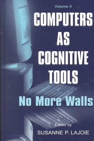 Knjiga Computers As Cognitive Tools Susanne P. Lajoie