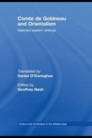 Książka Comte de Gobineau and Orientalism Geoffrey Nash