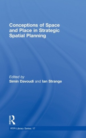 Carte Conceptions of Space and Place in Strategic Spatial Planning 