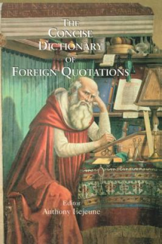 Kniha Concise Dictionary of Foreign Quotations 