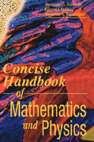 Könyv Concise Handbook of Mathematics and Physics Alexander S. Kondratyev