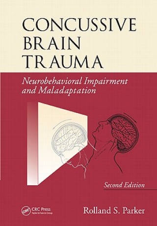 Kniha Concussive Brain Trauma Rolland S. Parker