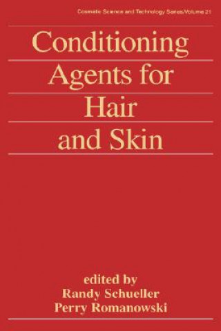 Книга Conditioning Agents for Hair and Skin 