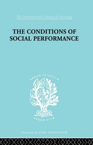 Kniha Conditions of Social Performance Cyril S. Belshaw