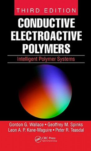 Könyv Conductive Electroactive Polymers Peter R. Teasdale