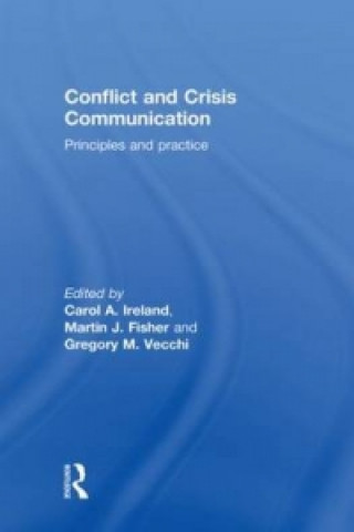 Книга Conflict and Crisis Communication 