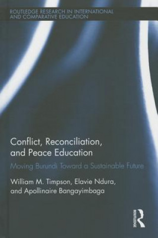 Kniha Conflict, Reconciliation and Peace Education Apollinaire Bangayimbaga