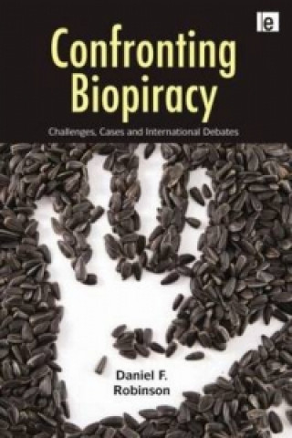 Carte Confronting Biopiracy Daniel F. Robinson
