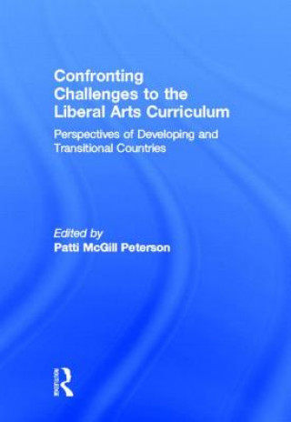 Libro Confronting Challenges to the Liberal Arts Curriculum Patti McGill Peterson