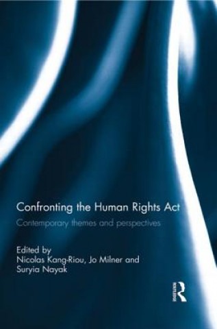 Kniha Confronting the Human Rights Act 1998 