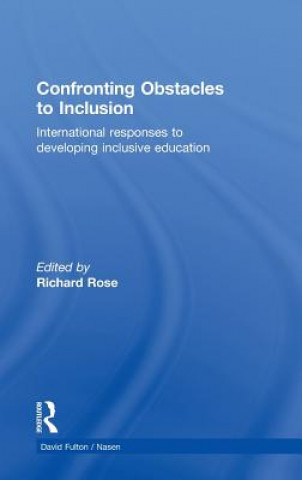 Carte Confronting Obstacles to Inclusion Richard Rose