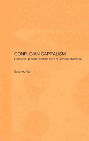 Knjiga Confucian Capitalism Souchou Yao