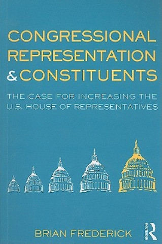 Kniha Congressional Representation & Constituents Brian Frederick