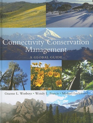 Книга Connectivity Conservation Management 