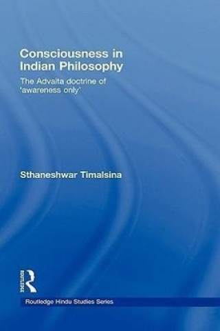 Könyv Consciousness in Indian Philosophy Sthaneshwar Timalsina