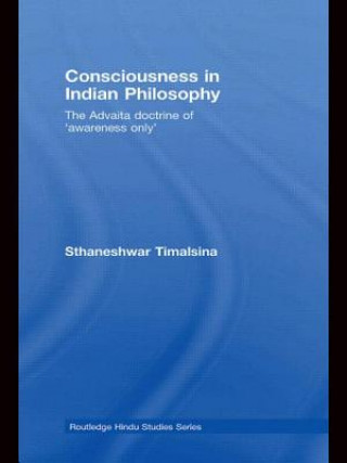 Kniha Consciousness in Indian Philosophy Sthaneshwar Timalsina