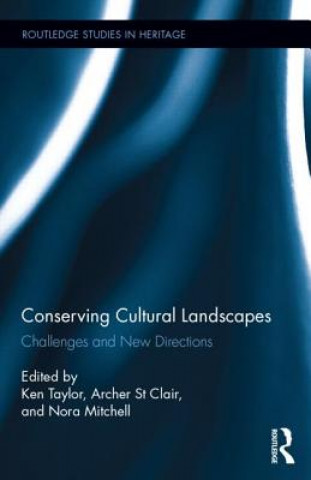 Kniha Conserving Cultural Landscapes 