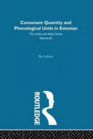 Libro Consonant Quantity and Phonological Units in Estonian Ilse Lehiste