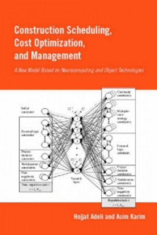 Книга Construction Scheduling, Cost Optimization and Management Asim Karim