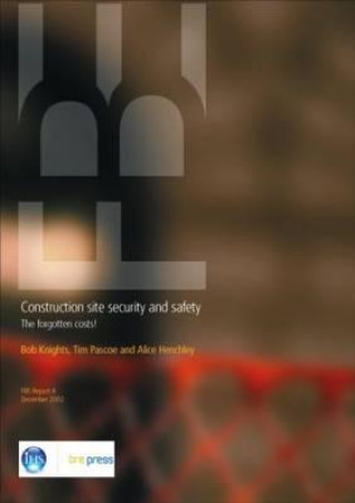 Knjiga Construction Site Security and Safety T. Pascoe