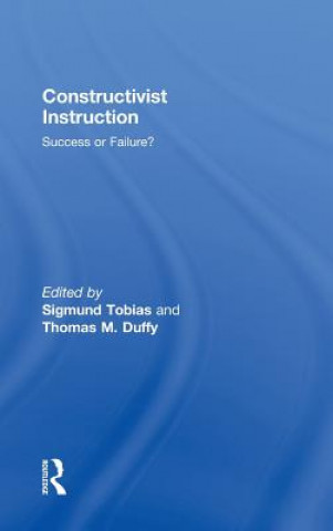 Kniha Constructivist Instruction Sigmund Tobias