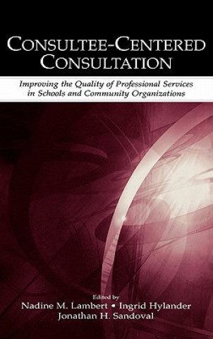 Kniha Consultee-Centered Consultation 