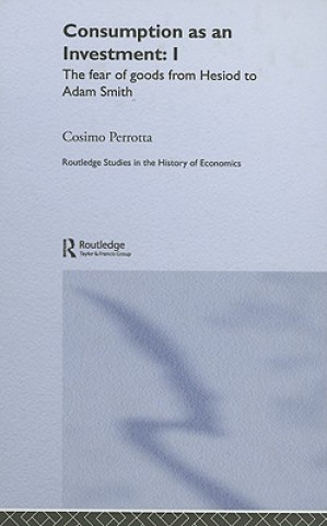 Buch Consumption as an Investment Perrotta