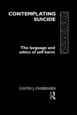 Книга Contemplating Suicide Gavin J. Fairbairn