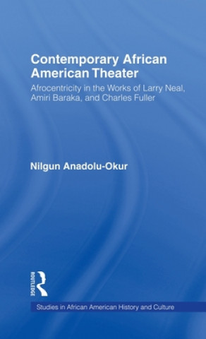 Kniha Contemporary African American Theater By anadolu-okur.