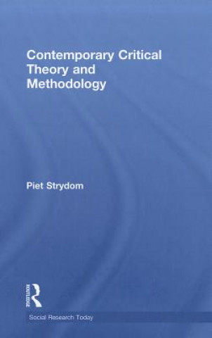 Carte Contemporary Critical Theory and Methodology Piet Strydom