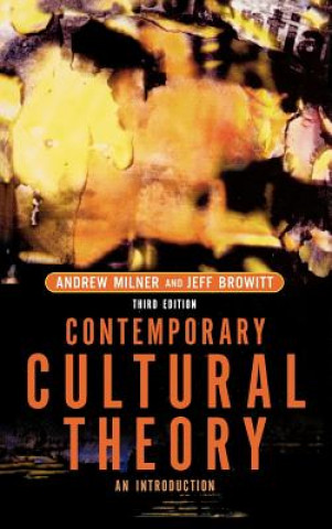 Kniha Contemporary Cultural Theory Andrew Milner