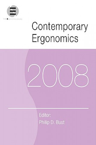 Книга Contemporary Ergonomics 2008 Philip D. Bust