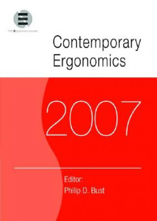 Книга Contemporary Ergonomics 2007 Philip D. Bust