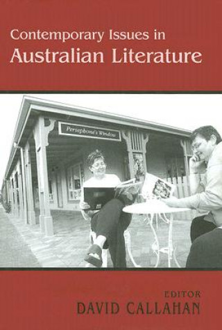 Könyv Contemporary Issues in Australian Literature 